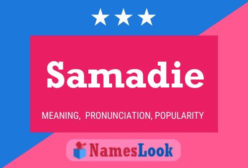 Samadie Name Poster