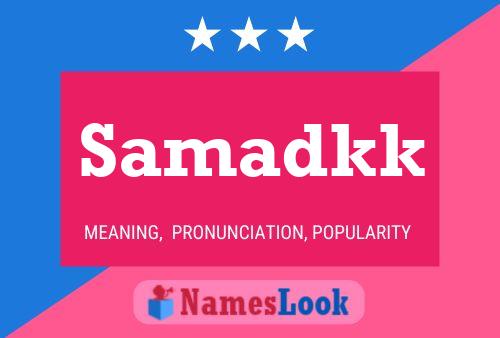 Samadkk Name Poster