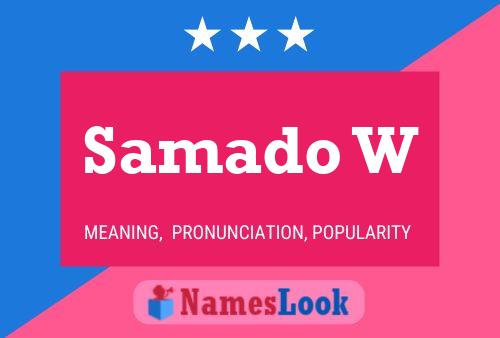 Samado W Name Poster