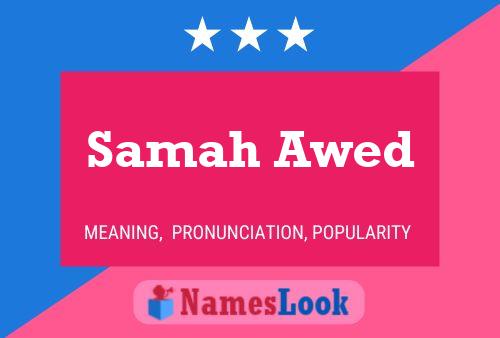 Samah Awed Name Poster