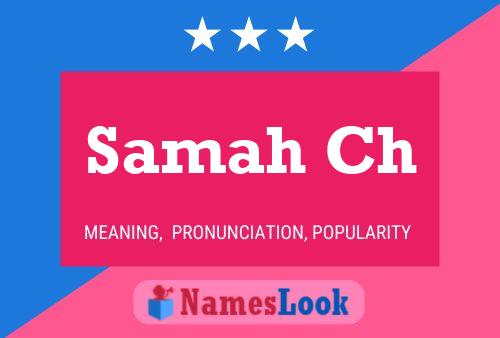 Samah Ch Name Poster