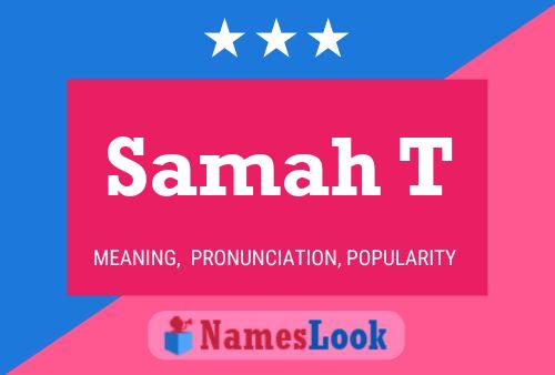 Samah T Name Poster