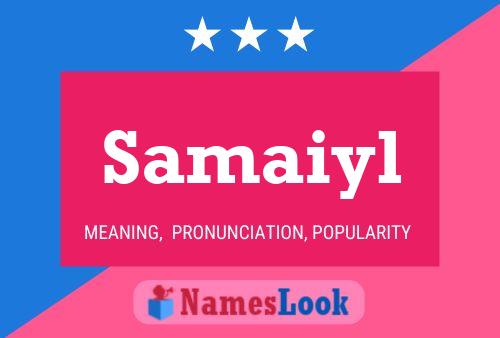 Samaiyl Name Poster