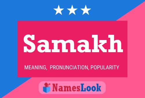 Samakh Name Poster