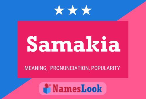 Samakia Name Poster