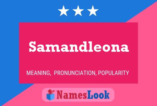 Samandleona Name Poster