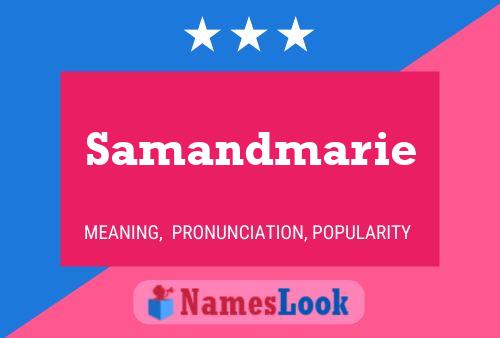 Samandmarie Name Poster