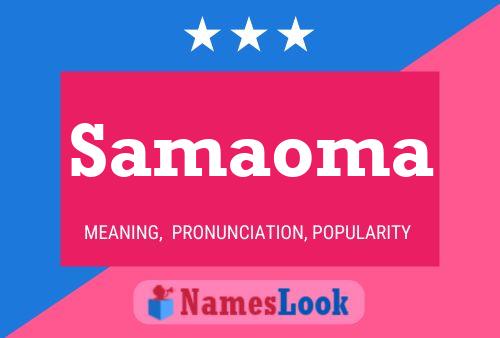 Samaoma Name Poster