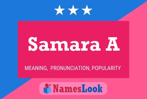 Samara A Name Poster