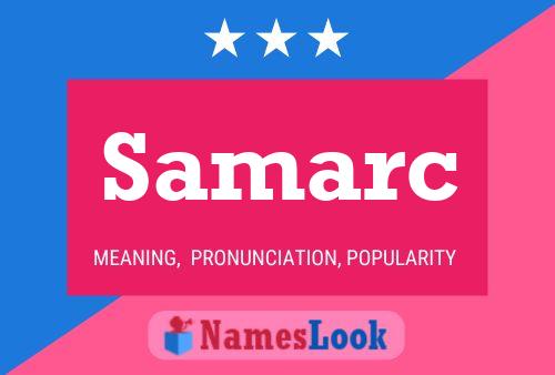 Samarc Name Poster