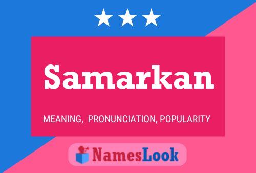 Samarkan Name Poster