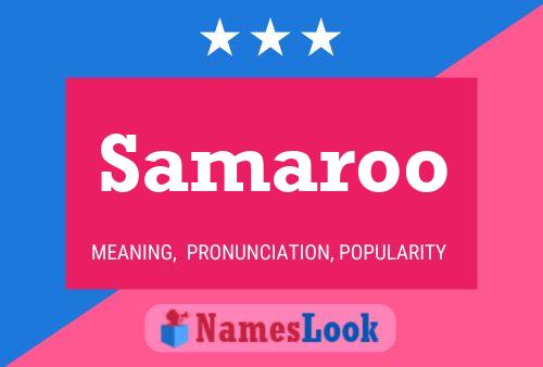 Samaroo Name Poster