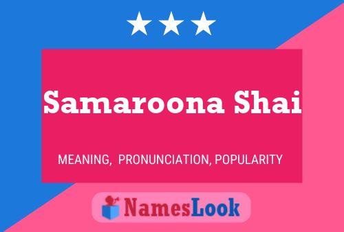 Samaroona Shai Name Poster