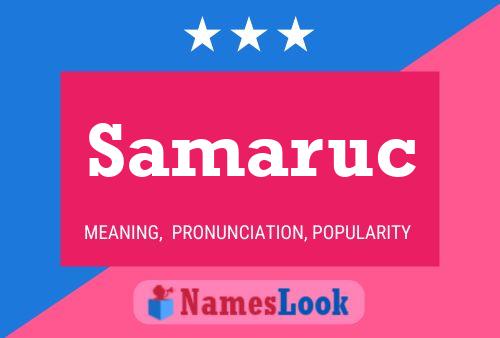 Samaruc Name Poster