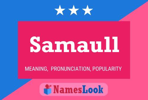 Samaull Name Poster