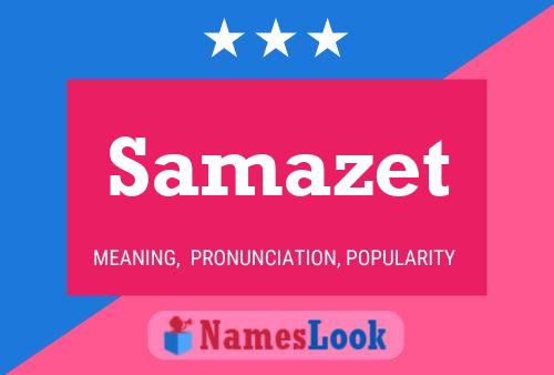 Samazet Name Poster