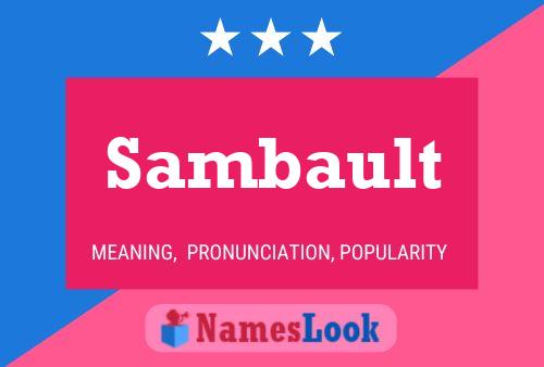 Sambault Name Poster