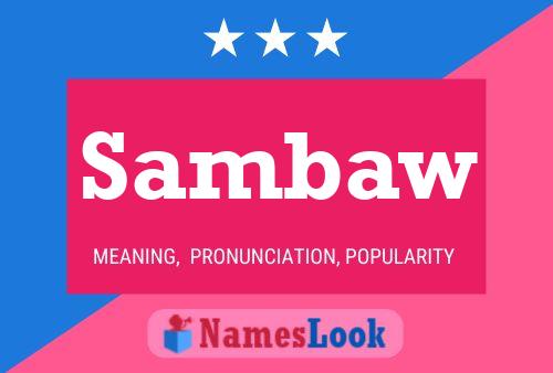 Sambaw Name Poster