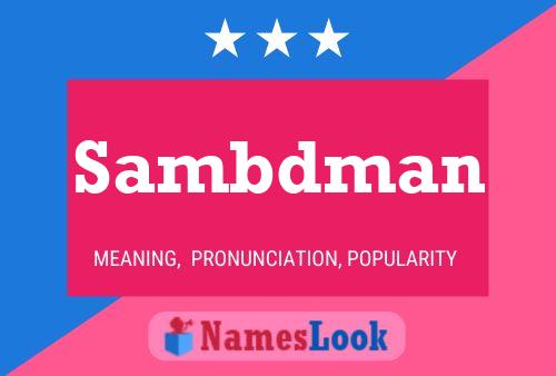 Sambdman Name Poster