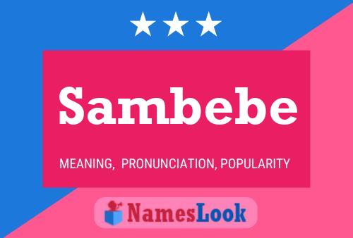 Sambebe Name Poster