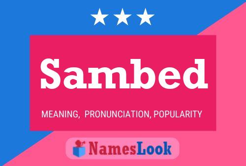 Sambed Name Poster