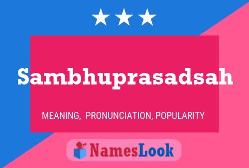 Sambhuprasadsah Name Poster