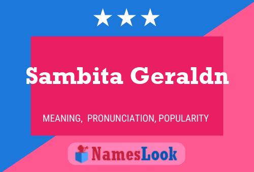 Sambita Geraldn Name Poster