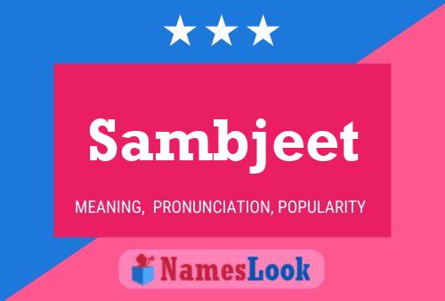 Sambjeet Name Poster