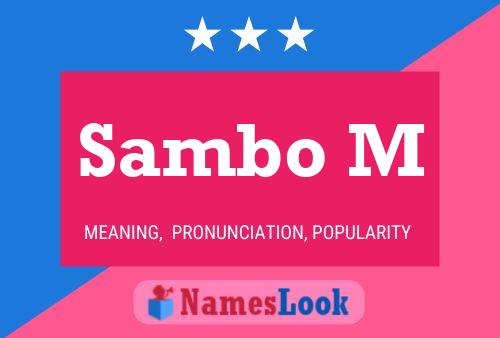 Sambo M Name Poster