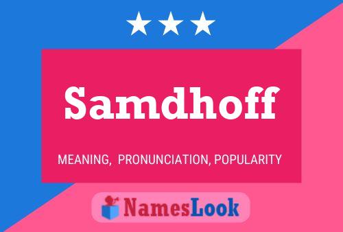 Samdhoff Name Poster