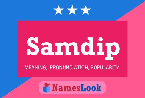 Samdip Name Poster