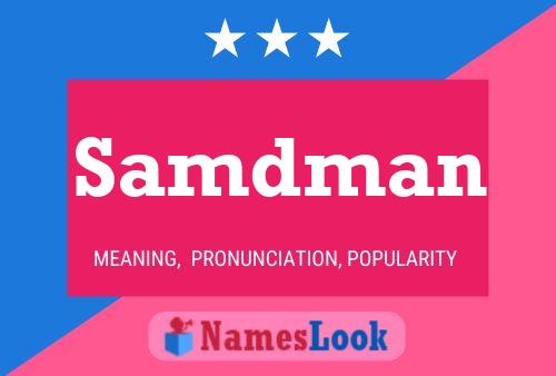 Samdman Name Poster