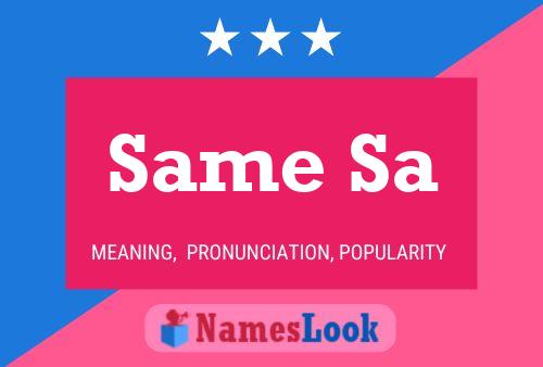 Same Sa Name Poster