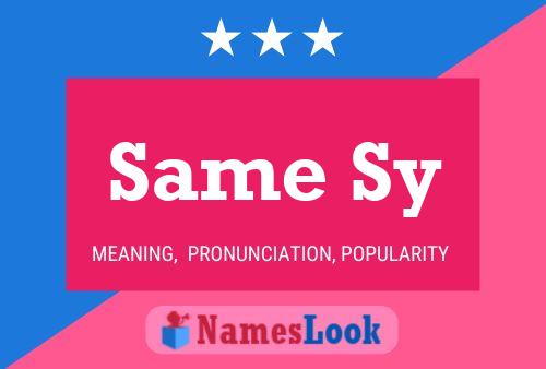 Same Sy Name Poster