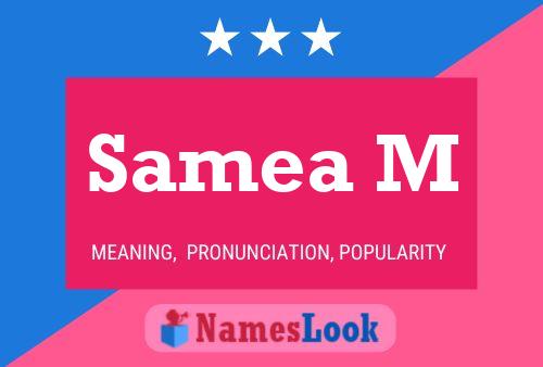 Samea M Name Poster