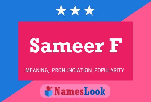 Sameer F Name Poster