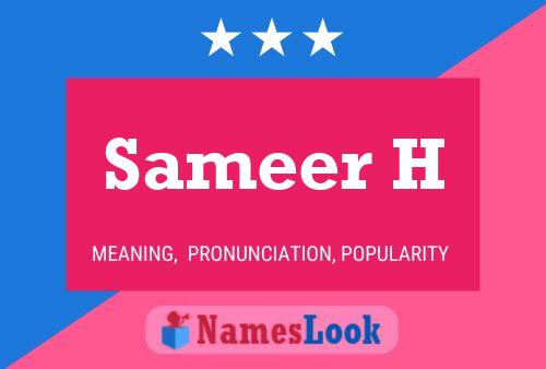 Sameer H Name Poster