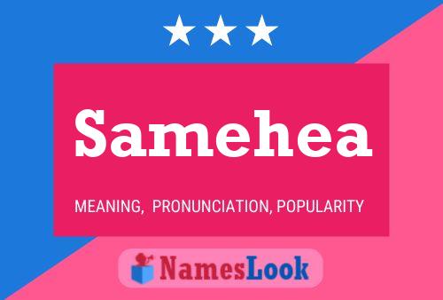 Samehea Name Poster