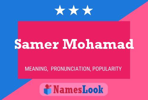 Samer Mohamad Name Poster