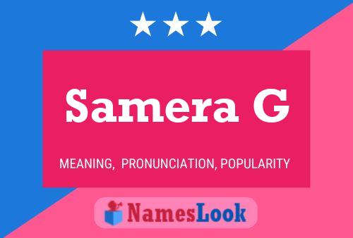 Samera G Name Poster