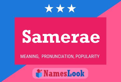 Samerae Name Poster