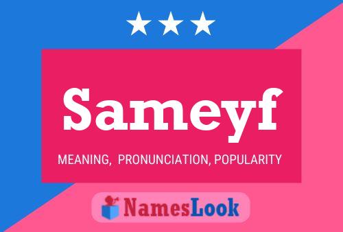 Sameyf Name Poster