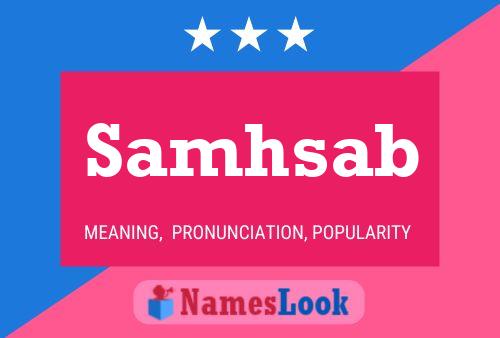 Samhsab Name Poster