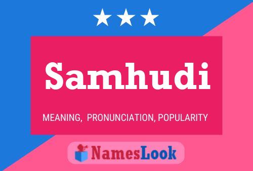 Samhudi Name Poster