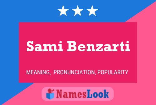 Sami Benzarti Name Poster