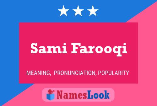 Sami Farooqi Name Poster