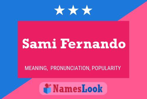 Sami Fernando Name Poster