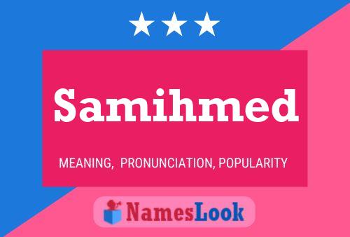 Samihmed Name Poster