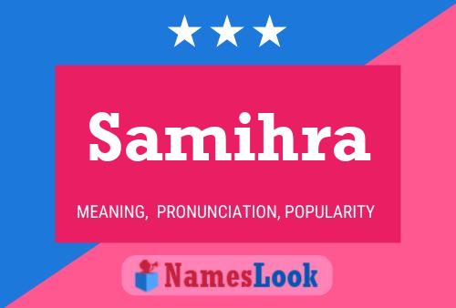 Samihra Name Poster