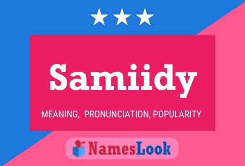 Samiidy Name Poster